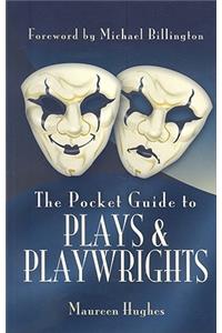 The Pocket Guide to Plays and Playwrights