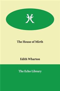 The House of Mirth