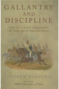 Gallantry and Discipline