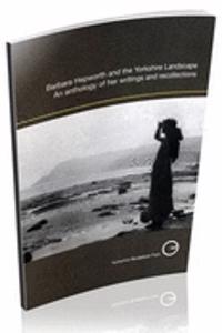Barbara Hepworth and the Yorkshire Landscape
