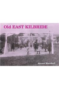 Old East Kilbride