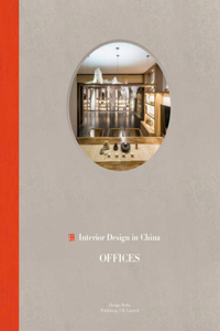 Interior Design in China: Offices