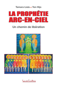 Prophetie Arc-en-ciel
