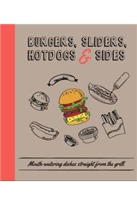 Burgers, Sliders, Hotdogs and Sides