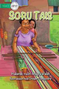 Weaving Tais - Soru Tais