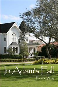 In Adam's Fall
