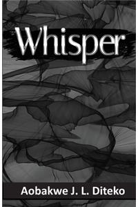 Whisper