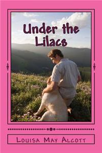 Under the Lilacs