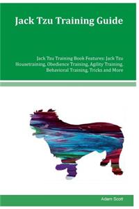 Jack Tzu Training Guide Jack Tzu Training Book Features