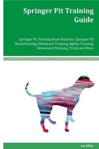 Springer Pit Training Guide Springer Pit Training Book Features