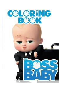 The Boss Baby Coloring Book: Fun Activity Book for Kids