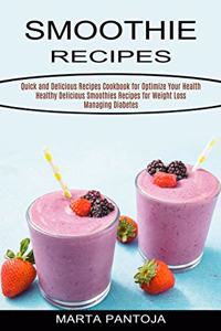 Smoothies Recipes