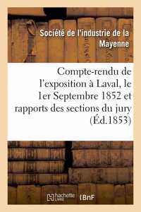 Compte-Rendu de l'Exposition Ouverte À Laval, Le 1er Septembre 1852