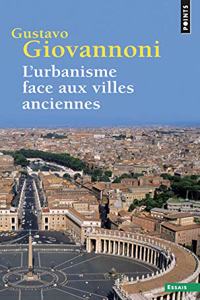 Urbanisme Face Aux Villes Anciennes(l')