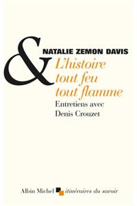 Histoire Tout Feu Tout Flamme (L')