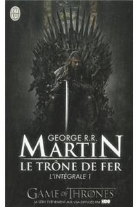 Le Trone de Fer, L'Integrale - 1