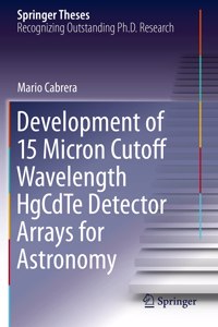 Development of 15 Micron Cutoff Wavelength Hgcdte Detector Arrays for Astronomy