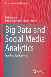 Big Data and Social Media Analytics