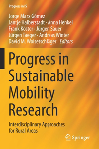 Progress in Sustainable Mobility Research