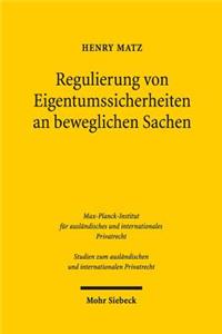 Regulierung von Eigentumssicherheiten an beweglichen Sachen