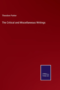 Critical and Miscellaneous Writings