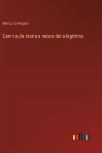 Cenni sulla storia e natura della legittima