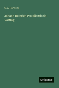 Johann Heinrich Pestallozzi