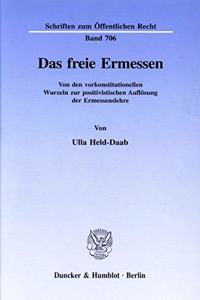 Das Freie Ermessen