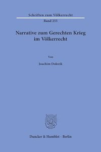 Narrative Zum Gerechten Krieg Im Volkerrecht