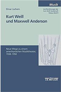 Kurt Weill und Maxwell Anderson