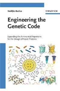Engineering the Genetic Code