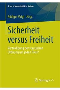 Sicherheit versus Freiheit