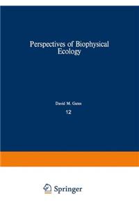 Perspectives of Biophysical Ecology