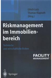 Riskmanagement im Immobilienbereich