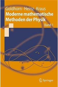 Moderne Mathematische Methoden Der Physik