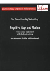 Cognitive Maps und Medien