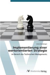 Implementierung einer wertorientierten Strategie