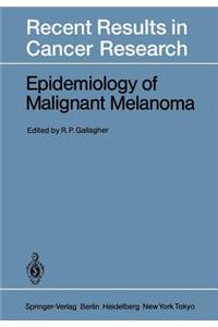 Epidemiology of Malignant Melanoma