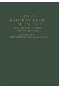 25 Jahre Kaiser Wilhelm-Gesellschaft