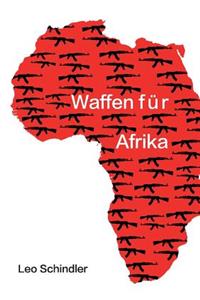 Waffen für Afrika