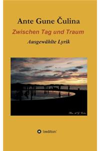 Zwischen Tag und Traum