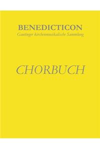 Benedicticon. Chorbuch