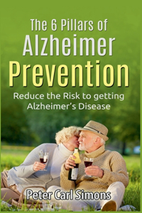 6 Pillars of Alzheimer Prevention