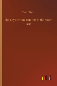 Boy Fortune Hunters in the South Seas