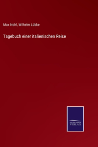 Tagebuch einer italienischen Reise