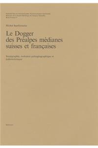 Le Dogger Des Prealpes Medianes Suisses Et Francaises: Stratigraphie, Evolution Paleogeographique Et Paleotectonique