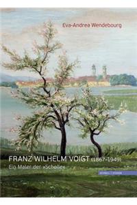 Franz Wilhelm Voigt (1867-1949)