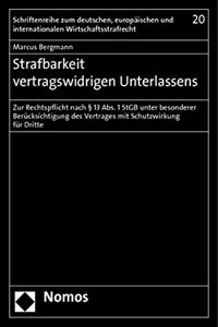 Strafbarkeit Vertragswidrigen Unterlassens