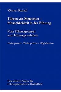 Führen von Menschen - Menschlichkeit in der Führung