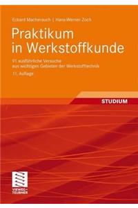 Praktikum in Werkstoffkunde